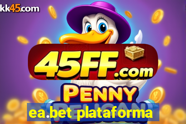 ea.bet plataforma